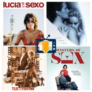 Sexo en Series y Películas. Las&hellip;